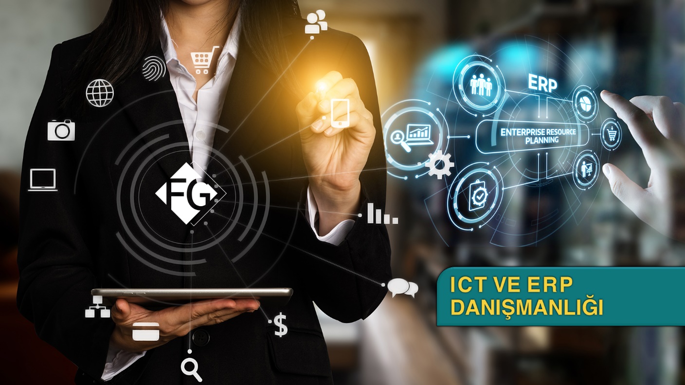ICT ve ERP Danışmanlığı